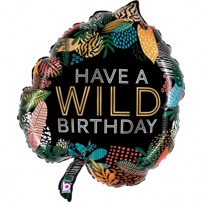 Фольгированный шар "Have a Wild Birthday" (76 cm)